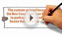 Custom Printed Boxes With Your Design Or Logo - The Box Co-op